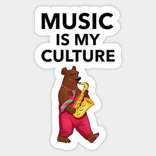 Music Is My Culture Sticker